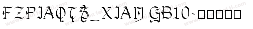 FZPIAOTS_XIAN GB10字体转换